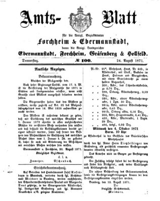 Amtsblatt für die Königlichen Bezirksämter Forchheim und Ebermannstadt sowie für die Königliche Stadt Forchheim Donnerstag 24. August 1871