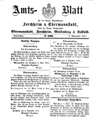 Amtsblatt für die Königlichen Bezirksämter Forchheim und Ebermannstadt sowie für die Königliche Stadt Forchheim Donnerstag 7. September 1871