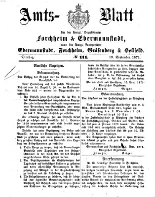 Amtsblatt für die Königlichen Bezirksämter Forchheim und Ebermannstadt sowie für die Königliche Stadt Forchheim Dienstag 19. September 1871