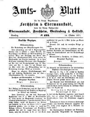 Amtsblatt für die Königlichen Bezirksämter Forchheim und Ebermannstadt sowie für die Königliche Stadt Forchheim Samstag 14. Oktober 1871