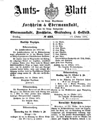 Amtsblatt für die Königlichen Bezirksämter Forchheim und Ebermannstadt sowie für die Königliche Stadt Forchheim Dienstag 17. Oktober 1871