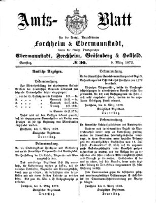 Amtsblatt für die Königlichen Bezirksämter Forchheim und Ebermannstadt sowie für die Königliche Stadt Forchheim Samstag 9. März 1872