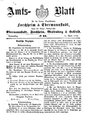 Amtsblatt für die Königlichen Bezirksämter Forchheim und Ebermannstadt sowie für die Königliche Stadt Forchheim Donnerstag 11. April 1872