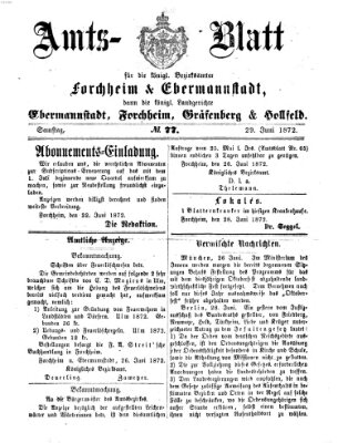 Amtsblatt für die Königlichen Bezirksämter Forchheim und Ebermannstadt sowie für die Königliche Stadt Forchheim Samstag 29. Juni 1872