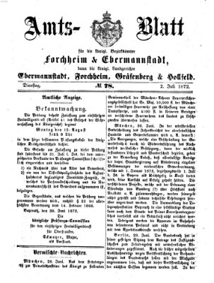 Amtsblatt für die Königlichen Bezirksämter Forchheim und Ebermannstadt sowie für die Königliche Stadt Forchheim Dienstag 2. Juli 1872