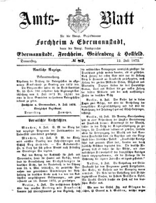 Amtsblatt für die Königlichen Bezirksämter Forchheim und Ebermannstadt sowie für die Königliche Stadt Forchheim Donnerstag 11. Juli 1872