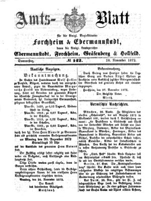 Amtsblatt für die Königlichen Bezirksämter Forchheim und Ebermannstadt sowie für die Königliche Stadt Forchheim Donnerstag 28. November 1872