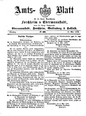 Amtsblatt für die Königlichen Bezirksämter Forchheim und Ebermannstadt sowie für die Königliche Stadt Forchheim Dienstag 13. Mai 1873