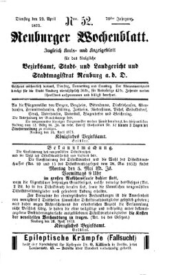 Neuburger Wochenblatt Dienstag 29. April 1873