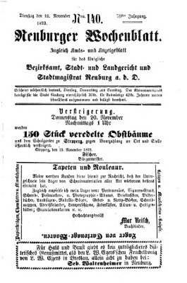 Neuburger Wochenblatt Dienstag 18. November 1873