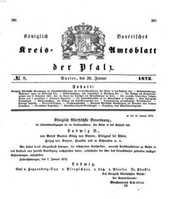 Königlich-bayerisches Kreis-Amtsblatt der Pfalz (Königlich bayerisches Amts- und Intelligenzblatt für die Pfalz) Freitag 26. Januar 1872