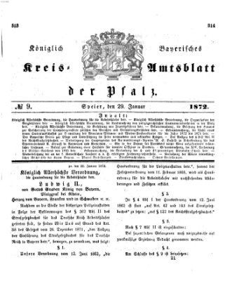 Königlich-bayerisches Kreis-Amtsblatt der Pfalz (Königlich bayerisches Amts- und Intelligenzblatt für die Pfalz) Montag 29. Januar 1872