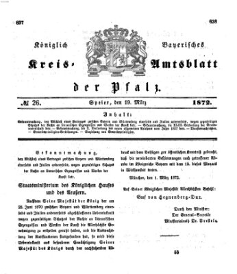 Königlich-bayerisches Kreis-Amtsblatt der Pfalz (Königlich bayerisches Amts- und Intelligenzblatt für die Pfalz) Dienstag 19. März 1872