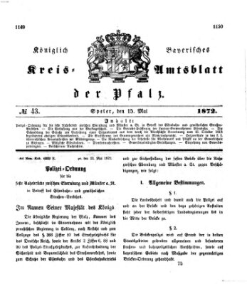 Königlich-bayerisches Kreis-Amtsblatt der Pfalz (Königlich bayerisches Amts- und Intelligenzblatt für die Pfalz) Mittwoch 15. Mai 1872