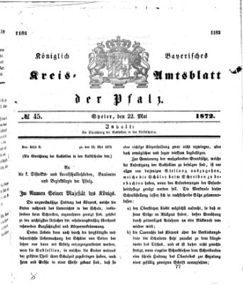 Königlich-bayerisches Kreis-Amtsblatt der Pfalz (Königlich bayerisches Amts- und Intelligenzblatt für die Pfalz) Mittwoch 22. Mai 1872