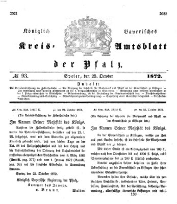 Königlich-bayerisches Kreis-Amtsblatt der Pfalz (Königlich bayerisches Amts- und Intelligenzblatt für die Pfalz) Freitag 25. Oktober 1872