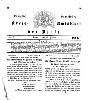 Königlich-bayerisches Kreis-Amtsblatt der Pfalz (Königlich bayerisches Amts- und Intelligenzblatt für die Pfalz) Samstag 14. Januar 1871