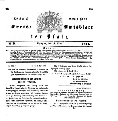 Königlich-bayerisches Kreis-Amtsblatt der Pfalz (Königlich bayerisches Amts- und Intelligenzblatt für die Pfalz) Dienstag 18. April 1871