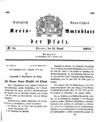 Königlich-bayerisches Kreis-Amtsblatt der Pfalz (Königlich bayerisches Amts- und Intelligenzblatt für die Pfalz) Donnerstag 24. August 1871