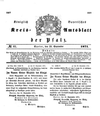 Königlich-bayerisches Kreis-Amtsblatt der Pfalz (Königlich bayerisches Amts- und Intelligenzblatt für die Pfalz) Samstag 23. September 1871