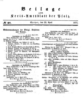 Königlich-bayerisches Kreis-Amtsblatt der Pfalz (Königlich bayerisches Amts- und Intelligenzblatt für die Pfalz) Samstag 22. April 1871