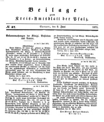 Königlich-bayerisches Kreis-Amtsblatt der Pfalz (Königlich bayerisches Amts- und Intelligenzblatt für die Pfalz) Freitag 9. Juni 1871