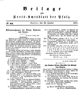 Königlich-bayerisches Kreis-Amtsblatt der Pfalz (Königlich bayerisches Amts- und Intelligenzblatt für die Pfalz) Donnerstag 26. Oktober 1871