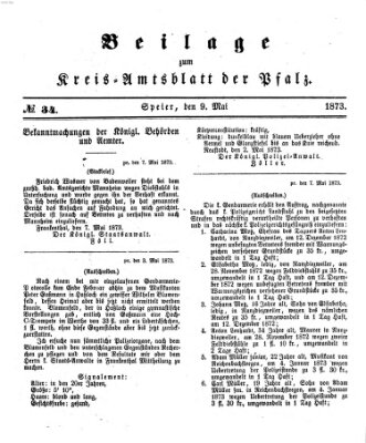 Königlich-bayerisches Kreis-Amtsblatt der Pfalz (Königlich bayerisches Amts- und Intelligenzblatt für die Pfalz) Freitag 9. Mai 1873