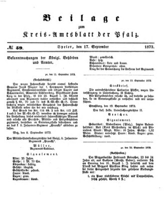 Königlich-bayerisches Kreis-Amtsblatt der Pfalz (Königlich bayerisches Amts- und Intelligenzblatt für die Pfalz) Mittwoch 17. September 1873