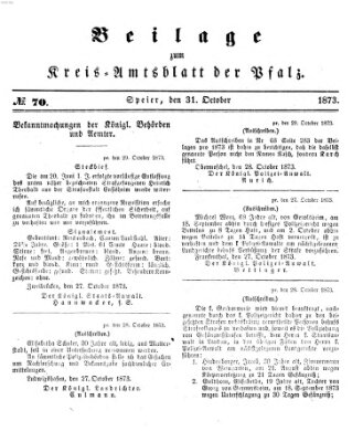 Königlich-bayerisches Kreis-Amtsblatt der Pfalz (Königlich bayerisches Amts- und Intelligenzblatt für die Pfalz) Freitag 31. Oktober 1873