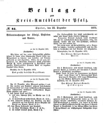 Königlich-bayerisches Kreis-Amtsblatt der Pfalz (Königlich bayerisches Amts- und Intelligenzblatt für die Pfalz) Montag 22. Dezember 1873