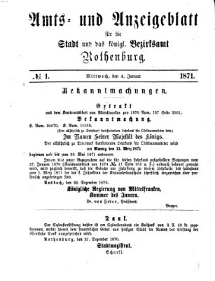 Amts- und Anzeigenblatt für die Stadt und das Königl. Bezirksamt Rothenburg Mittwoch 4. Januar 1871