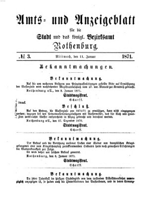 Amts- und Anzeigenblatt für die Stadt und das Königl. Bezirksamt Rothenburg Mittwoch 11. Januar 1871