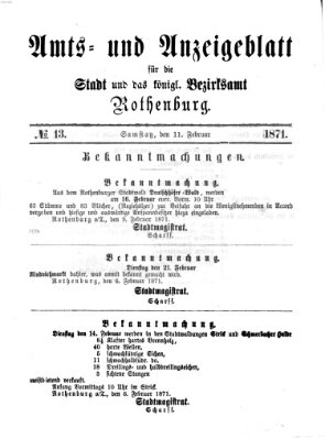 Amts- und Anzeigenblatt für die Stadt und das Königl. Bezirksamt Rothenburg Samstag 11. Februar 1871