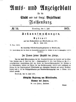 Amts- und Anzeigenblatt für die Stadt und das Königl. Bezirksamt Rothenburg Samstag 1. Juli 1871