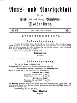 Amts- und Anzeigenblatt für die Stadt und das Königl. Bezirksamt Rothenburg Mittwoch 2. August 1871