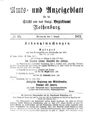 Amts- und Anzeigenblatt für die Stadt und das Königl. Bezirksamt Rothenburg Mittwoch 9. August 1871