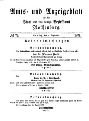 Amts- und Anzeigenblatt für die Stadt und das Königl. Bezirksamt Rothenburg Samstag 2. September 1871