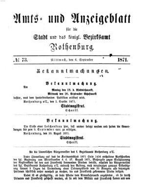 Amts- und Anzeigenblatt für die Stadt und das Königl. Bezirksamt Rothenburg Mittwoch 6. September 1871