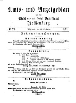 Amts- und Anzeigenblatt für die Stadt und das Königl. Bezirksamt Rothenburg Mittwoch 27. September 1871