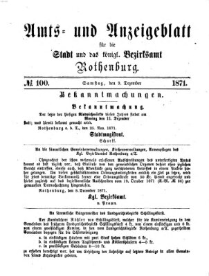 Amts- und Anzeigenblatt für die Stadt und das Königl. Bezirksamt Rothenburg Samstag 9. Dezember 1871