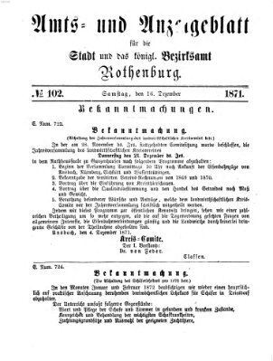 Amts- und Anzeigenblatt für die Stadt und das Königl. Bezirksamt Rothenburg Samstag 16. Dezember 1871