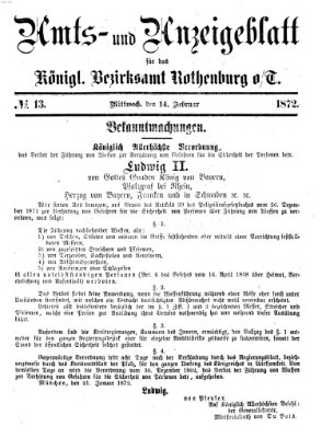 Amts- und Anzeigenblatt für das Königliche Bezirksamt Rothenburg o.T. (Amts- und Anzeigenblatt für die Stadt und das Königl. Bezirksamt Rothenburg) Mittwoch 14. Februar 1872