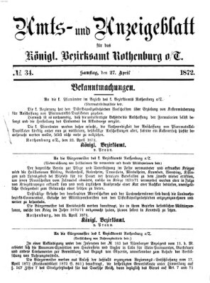 Amts- und Anzeigenblatt für das Königliche Bezirksamt Rothenburg o.T. (Amts- und Anzeigenblatt für die Stadt und das Königl. Bezirksamt Rothenburg) Samstag 27. April 1872