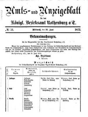 Amts- und Anzeigenblatt für das Königliche Bezirksamt Rothenburg o.T. (Amts- und Anzeigenblatt für die Stadt und das Königl. Bezirksamt Rothenburg) Mittwoch 26. Juni 1872