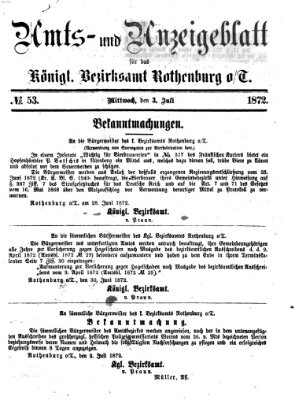 Amts- und Anzeigenblatt für das Königliche Bezirksamt Rothenburg o.T. (Amts- und Anzeigenblatt für die Stadt und das Königl. Bezirksamt Rothenburg) Mittwoch 3. Juli 1872