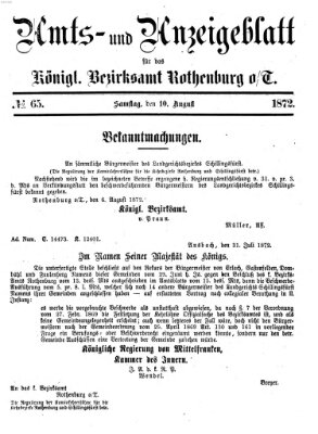 Amts- und Anzeigenblatt für das Königliche Bezirksamt Rothenburg o.T. (Amts- und Anzeigenblatt für die Stadt und das Königl. Bezirksamt Rothenburg) Samstag 10. August 1872