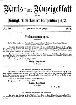 Amts- und Anzeigenblatt für das Königliche Bezirksamt Rothenburg o.T. (Amts- und Anzeigenblatt für die Stadt und das Königl. Bezirksamt Rothenburg) Mittwoch 28. August 1872