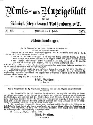 Amts- und Anzeigenblatt für das Königliche Bezirksamt Rothenburg o.T. (Amts- und Anzeigenblatt für die Stadt und das Königl. Bezirksamt Rothenburg) Mittwoch 9. Oktober 1872