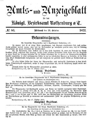 Amts- und Anzeigenblatt für das Königliche Bezirksamt Rothenburg o.T. (Amts- und Anzeigenblatt für die Stadt und das Königl. Bezirksamt Rothenburg) Mittwoch 23. Oktober 1872